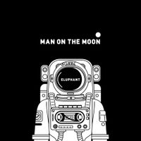 Eluphant - Man On The Moon