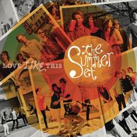 The Summer Set - Love Like This