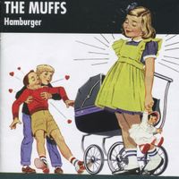 The Muffs - Hamburger