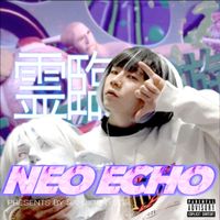 霊臨 (TAMARIN) - NEO ECHO