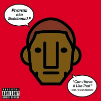 Pharrell Williams - Can I Have It Like That
