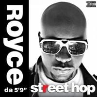 Royce da 5'9'' - Street Hop