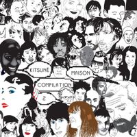 Various Artists - Kitsuné Maison Compilation 2