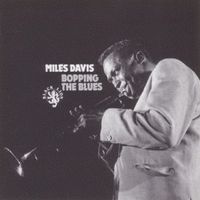 Miles Davis - Bopping the Blues