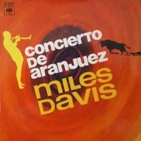 Miles Davis - Concierto de Aranjuez