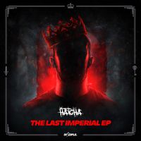 Hatcha - The Last Imperial