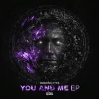 Diamond Eyes - You & Me