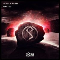 Dodge & Fuski - Remixed
