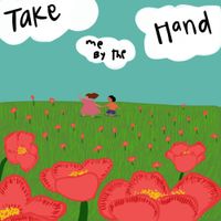 Flamingos in the Tree - Take Me by the Hand