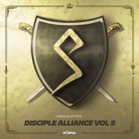 Disciple - Disciple Alliance Vol. 3