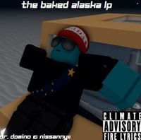 Dr. Domino - The Baked Alaska LP