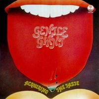 Gentle Giant - Acquiring the Taste