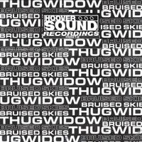 Thugwidow & Bruised Skies - Blimey