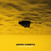 Adi&oacute;s Cometa - La Isla Que Somos
