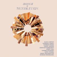 Songs Of Separation - Songs of Separation