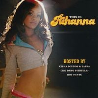 Rihanna - This Is Rihanna (The Mixtape)