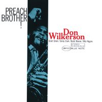 Don Wilkerson - Preach Brother!