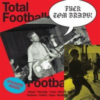 Parquet Courts - Total Football