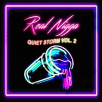 Zack Fox - Real Nigga Quiet Storm Volume 2
