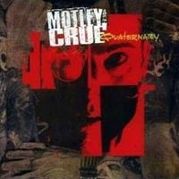 M&ouml;tley Cr&uuml;e - Quaternary