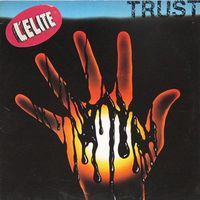 Trust - L'&eacute;lite