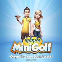 Waterflame - Infinite Minigolf (Original Game Soundtrack)
