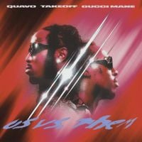 Quavo, Takeoff & Gucci Mane - Us vs. Them