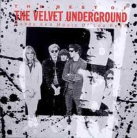 The Velvet Underground - The Best of The Velvet Underground: Words and Music of Lou Reed