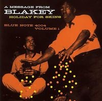 Art Blakey - Holiday for Skins, Vol. 1