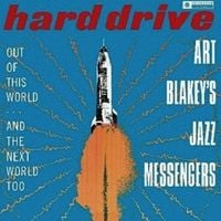 Art Blakey & The Jazz Messengers - Hard Drive