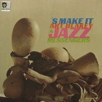 Art Blakey & The Jazz Messengers - 'S Make It