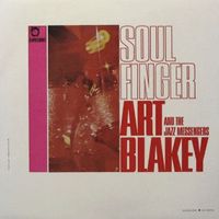 Art Blakey & The Jazz Messengers - Soul Finger