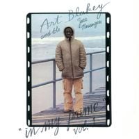 Art Blakey & The Jazz Messengers - In My Prime, Vol. 1