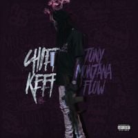 Chief Keef - Tony Montana Flow