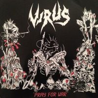Virus - Pray For War