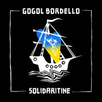Gogol Bordello - SOLIDARITINE