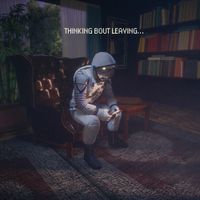 Phil Beaudreau - Thinking 'bout Leaving