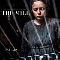 Samuel Sim - The Mill