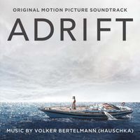 Volker Bertelmann - Adrift (Original Motion Picture Soundtrack)