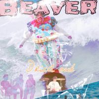 Beaver - Dried Out