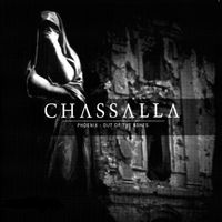 Chassalla - Phoenix - Out of the Ashes