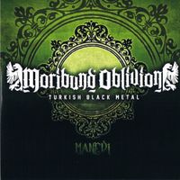 Moribund Oblivion - Manevi