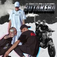La Joaqui & Alan Gomez & EL NOBA - BUTAKERA