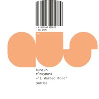 rRoxymore - I Wanted More