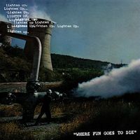 Lighten Up - Where Fun Goes to Die