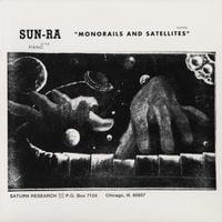 Sun Ra - Monorails and Satellites
