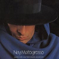 Ney Matogrosso - Quem N&atilde;o Vive Tem Medo Da Morte