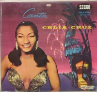 Celia Cruz Con La Sonora Matancera - Canta Celia Cruz