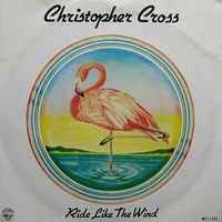 Christopher Cross - Ride Like the Wind