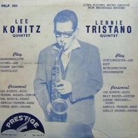 Lee Konitz Quintet / Lennie Tristano Quintet - Lee Konitz Quintet / Lennie Tristano Quintet